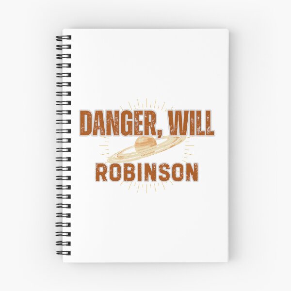 Item preview, Danger, Will Robinson - Lost in Space designed and sold by phiawdesign9.