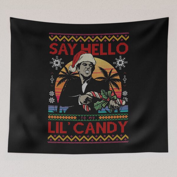 Item preview, Say Hello to my Little Candy Classic  designed and sold by NOELGARCIAA.