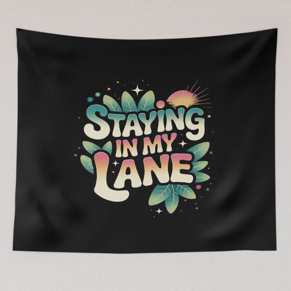 Item preview, Staying In My Lane Growth Goals Motivation designed and sold by BiellaSar.