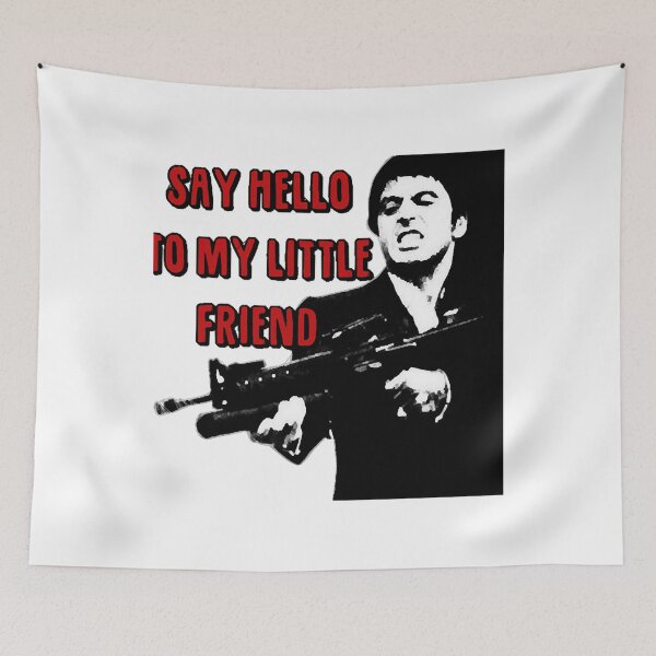 Item preview, say hello to my little friend Classic  designed and sold by NOELGARCIAA.
