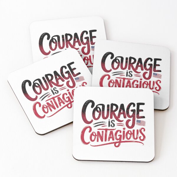 Item preview, Courage is Contagious - NO KINGs designed and sold by BakeryDozen.