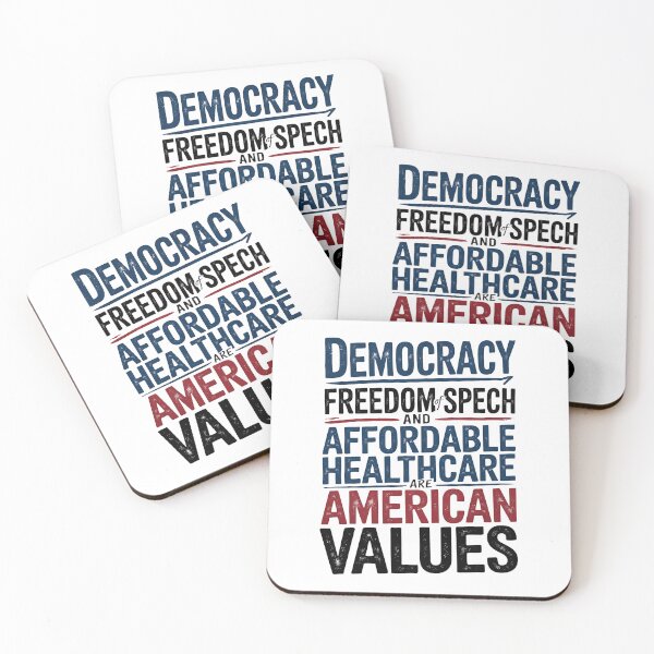 Item preview, Democracy FreedomOfSpeech and Affordable HealthCare Are American Values -  NO KINGs designed and sold by BakeryDozen.