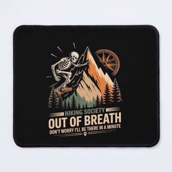 Item preview, Out of Breath Hiking Society 6 designed and sold by EllinoKlemo.