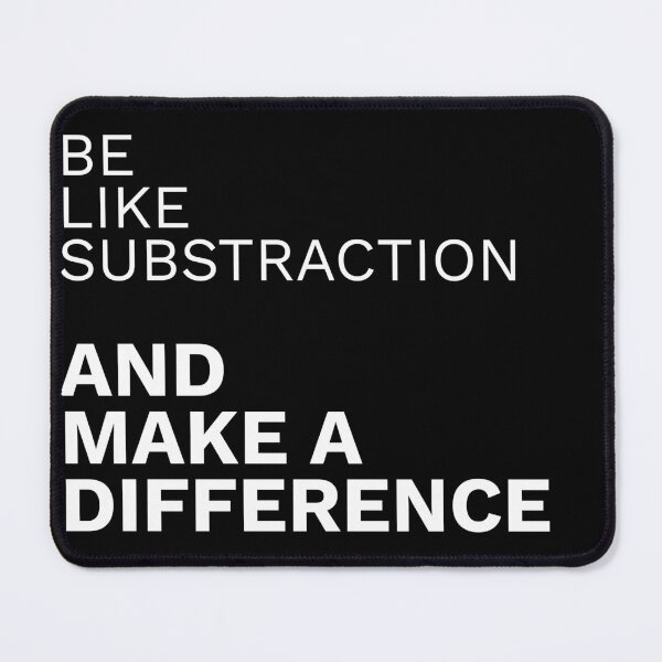 Item preview, Be Like Subtraction And Make A Difference Math designed and sold by SabAlgoRhythm.