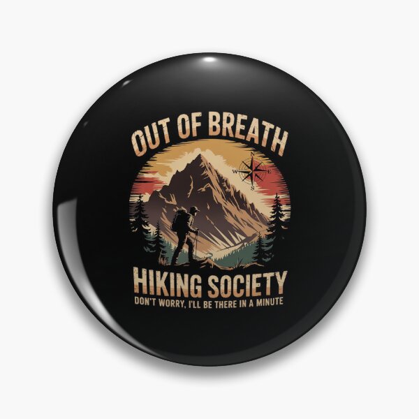 Item preview, Out of Breath Hiking Society For Men Women Hiker Nature Love  designed and sold by EllinoKlemo.
