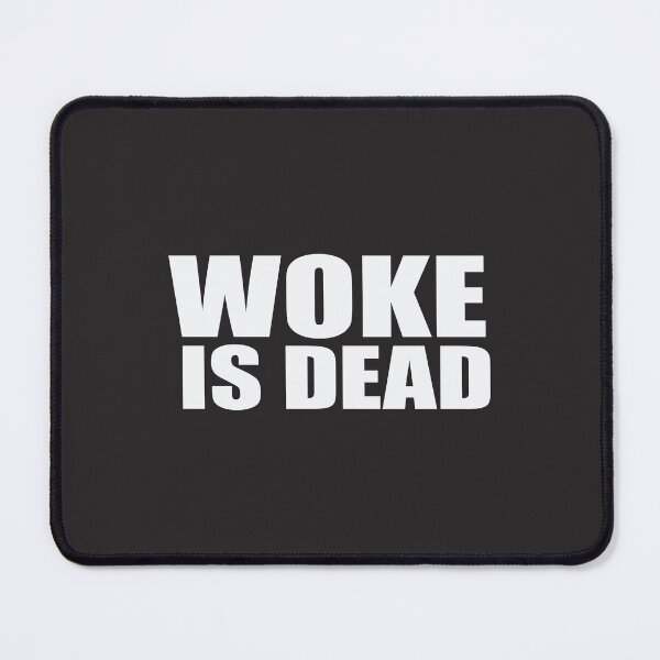 Item preview, Woke Is Dead designed and sold by mantrasupply.
