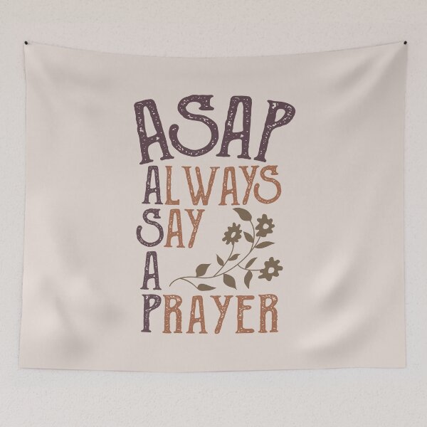 Item preview, ASAP Always Say A Prayer, Christian Acronym to Pray Without Ceasing designed and sold by Angela Dow.
