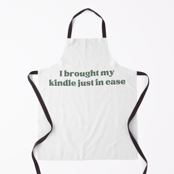 Item preview, I brought my kindle just in case designed and sold by stephenflashart.