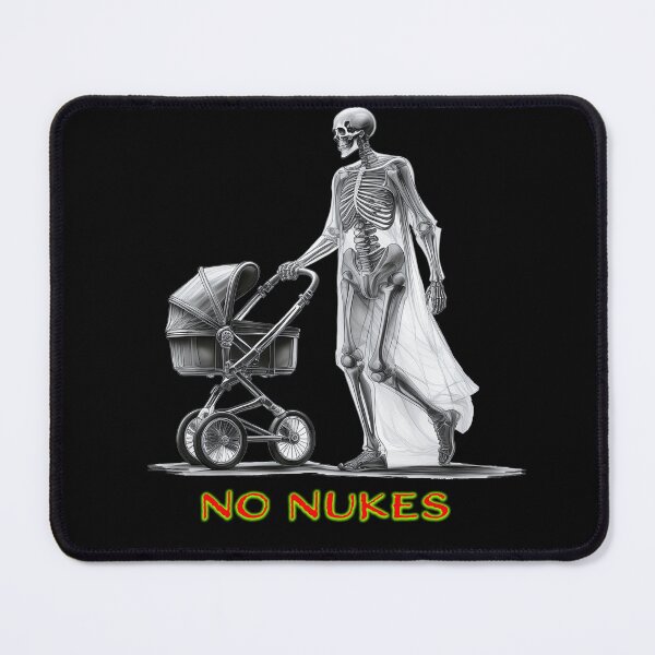 Item preview, NO NUKES designed and sold by BIGPIX91011.