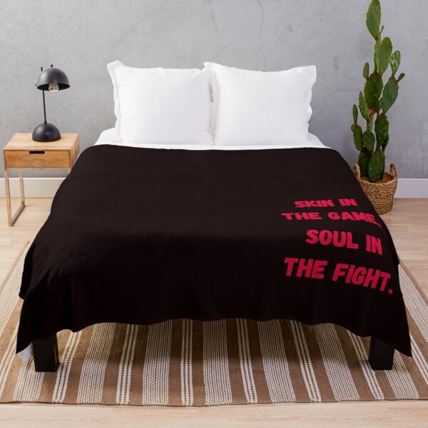 Item preview, Skin in the Game. Soul in the Fight. – Minimal Motivational Quote Design designed and sold by NCODesigns.