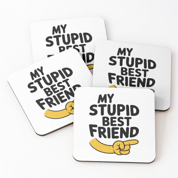 Item preview, My Stupid Best Friend Funny Design Left designed and sold by MonkiFlipp.