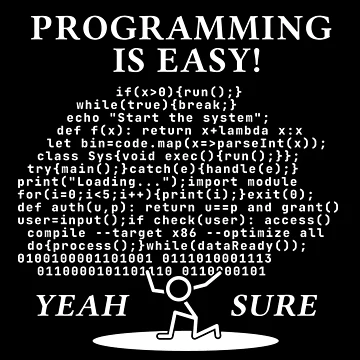 Artwork thumbnail, Programming Is Easy Funny Code Meme by MySimpleFlow