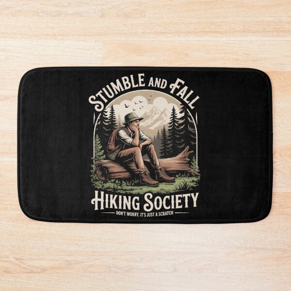 Item preview, Stumble And Fall Hiking Society Don't Worry  5  designed and sold by KonstanKoraner.