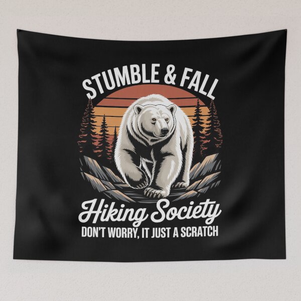 Item preview, stumble and fall hiking society hiker saying hiking 4  designed and sold by KonstanKoraner.