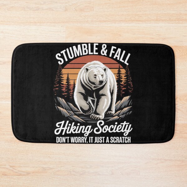 Item preview, stumble and fall hiking society hiker saying hiking 4  designed and sold by KonstanKoraner.