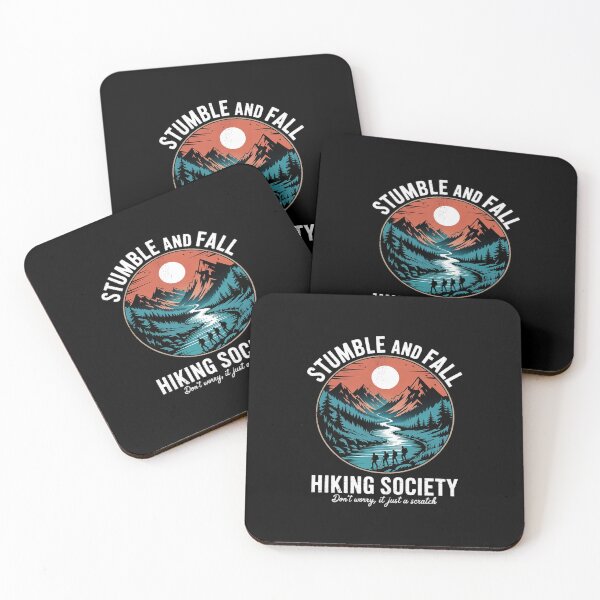 Item preview, stumble and fall hiking society hiker saying hiking 6  designed and sold by KonstanKoraner.