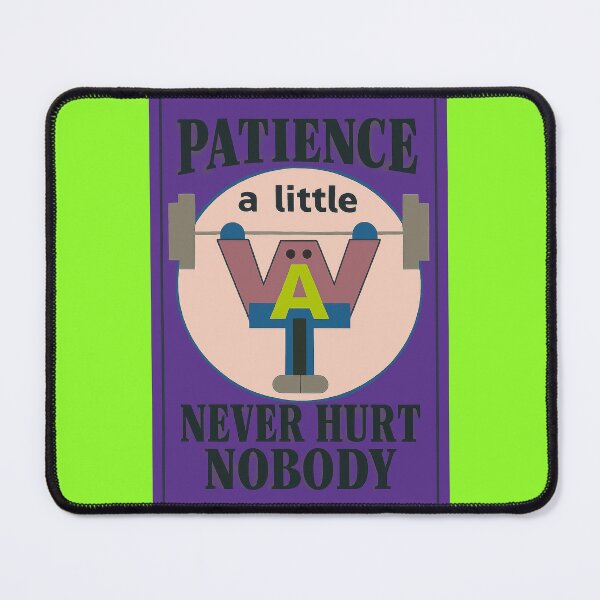 Item preview, Patience is a strength, not a weakness. designed and sold by La-Gabriel.