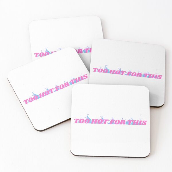 Item preview, too hot for this  designed and sold by flowerzone.
