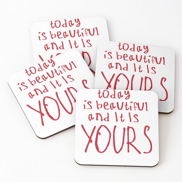 Item preview, Today Is Beautiful And It Is Yours designed and sold by kinpirks.