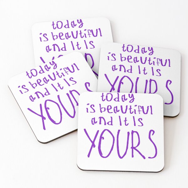 Item preview, Today Is Beautiful And It Is Yours designed and sold by kinpirks.