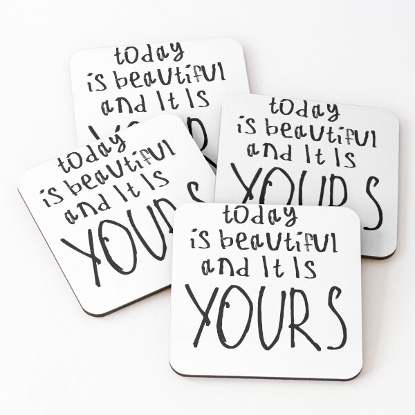 Item preview, Today Is Beautiful And It Is Yours designed and sold by kinpirks.