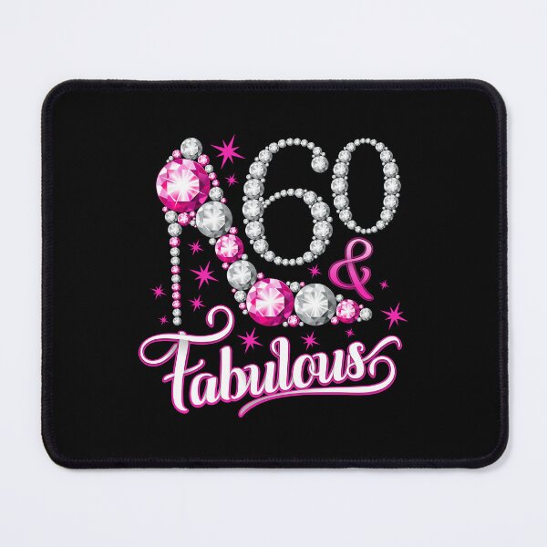 Item preview, 60th Birthday design. 60 & Fabulous lady’s designed and sold by iclipart.