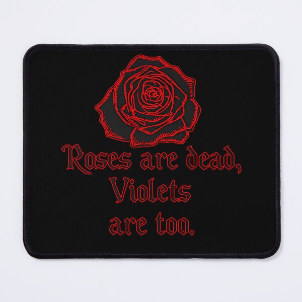 Item preview, A black and red rose. “Roses Are Dead, Violets Are Too” 1 designed and sold by Neon G.