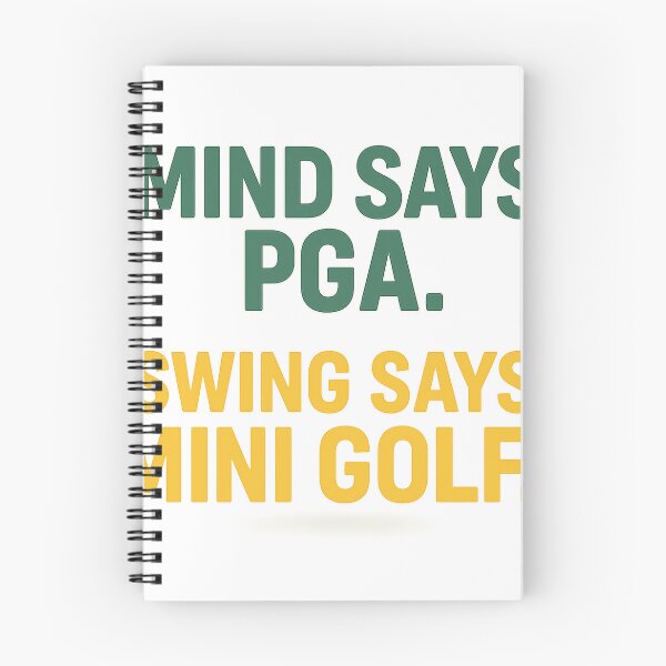 Item preview, Mind Says PGA, Swing Says Mini Golf – Funny Minimalist Golf Quote designed and sold by OffsideMindset.