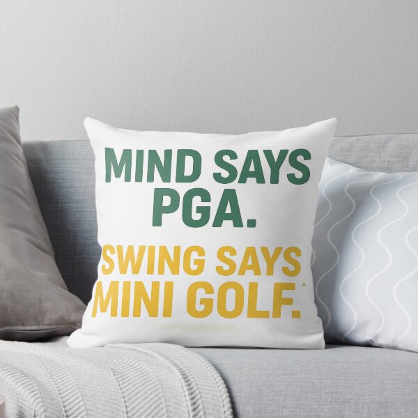 Item preview, Mind Says PGA, Swing Says Mini Golf – Funny Minimalist Golf Quote designed and sold by OffsideMindset.