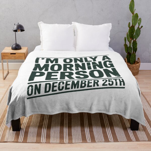 Item preview, Only A Morning Person On December 25th Distressed Christmas Humor Typography designed and sold by chattsuede.