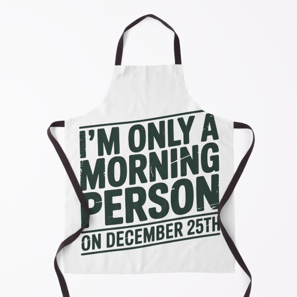 Item preview, Only A Morning Person On December 25th Distressed Christmas Humor Typography designed and sold by chattsuede.