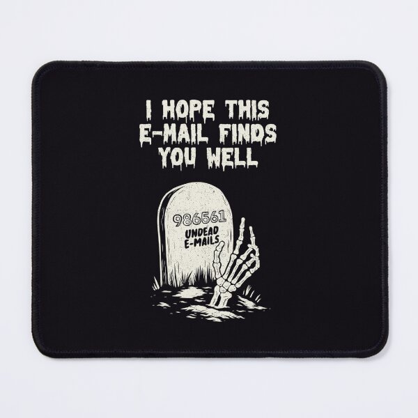 Item preview, Hope This Email Finds You Well by Tobe Fonseca designed and sold by Tobe Fonseca®.