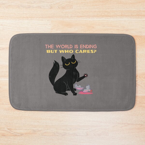 Item preview, THE WORLD IS ENDING BUT WHO CARES? designed and sold by JusTiceT-shirts.