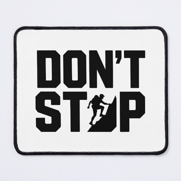 Item preview, Don't Stop designed and sold by Kubala Designs.