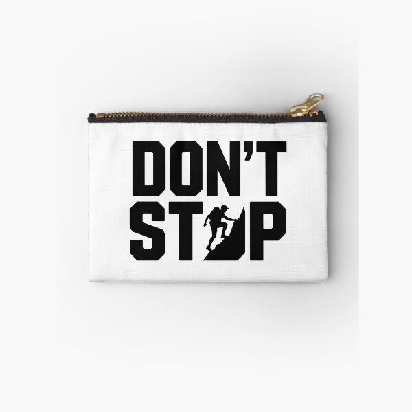 Item preview, Don't Stop designed and sold by Kubala Designs.