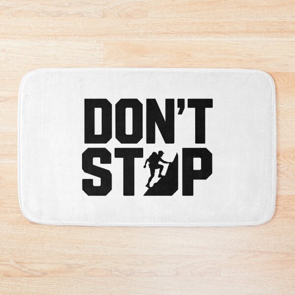 Item preview, Don't Stop designed and sold by Kubala Designs.