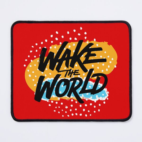 Item preview, Wake the world | Awkward | Funny Quote designed and sold by Checkmate55.