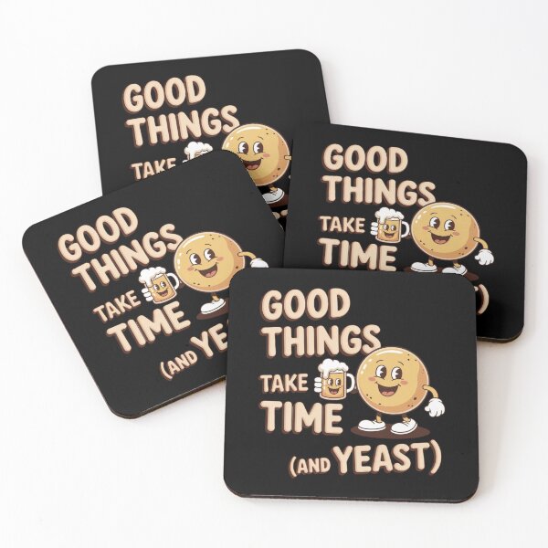 Item preview, Home Brewing Humor – Good Things Take Time (and Yeast) Design designed and sold by CrunchyGoats.