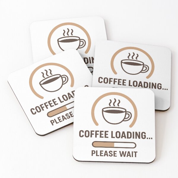 Item preview, Coffee Loading Please Wait designed and sold by My Cool Store.