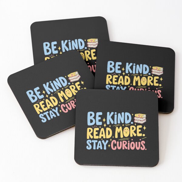 Item preview, Be Kind Read More Stay Curious designed and sold by VinsendDraconi.