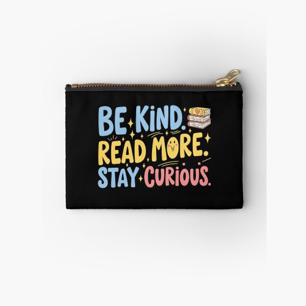 Item preview, Be Kind Read More Stay Curious designed and sold by VinsendDraconi.