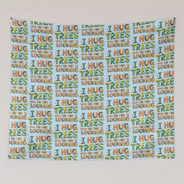 Item preview, I Hug Trees When No One Is Looking Funny Nature designed and sold by SholoStudio.