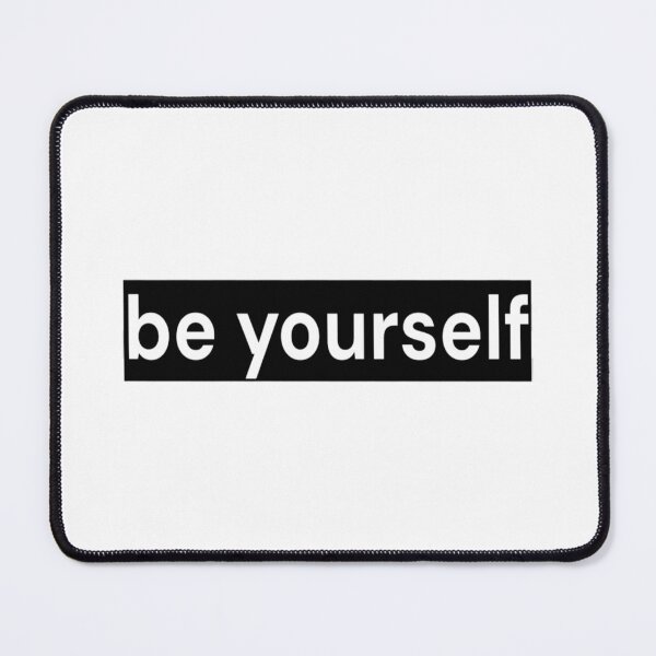 Item preview, Be Yourself designed and sold by LoomNLight.