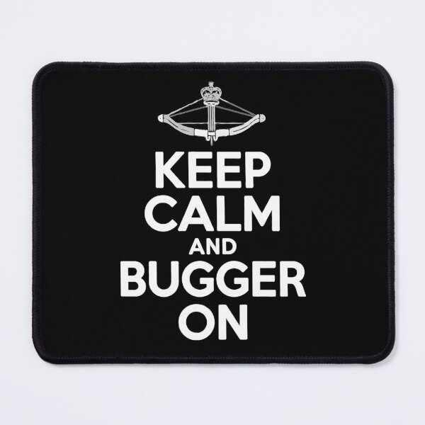 Item preview, Keep Calm and Bugger On designed and sold by scarlov.