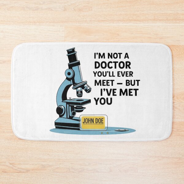 Item preview, I’m Not a Doctor You’ll Ever Meet – Funny Forensic Pathologist Design designed and sold by jelonkaa.