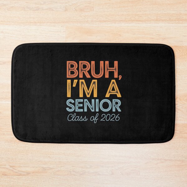 Item preview, Bruh, I'm a Senior Class of 2026 Design designed and sold by Gogetgiggles.