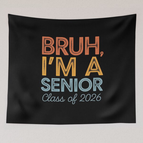 Item preview, Bruh, I'm a Senior Class of 2026 Design designed and sold by Gogetgiggles.