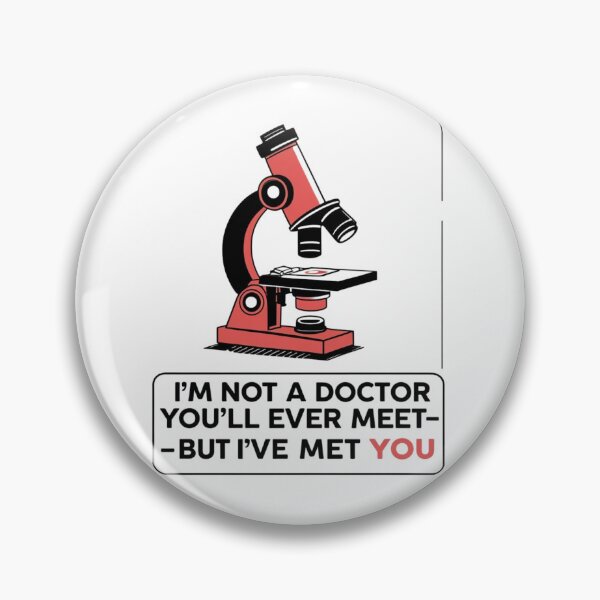 Item preview, I’m Not a Doctor You’ll Meet – But I’ve Met You | Minimal Forensic Pathologist Joke designed and sold by jelonkaa.