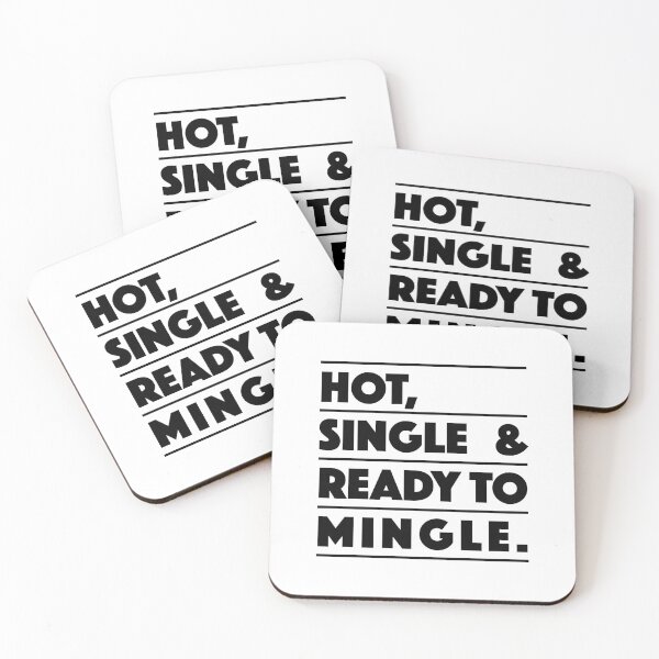 Item preview, Hot, Single & Ready to Mingle — Bold Minimalist Statement Art (black) designed and sold by didijuca.