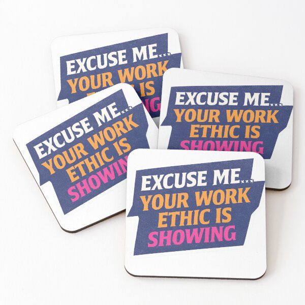 Item preview, Copy of Excuse Me…Your Work Ethic is Showing  designed and sold by American Truth Wear.
